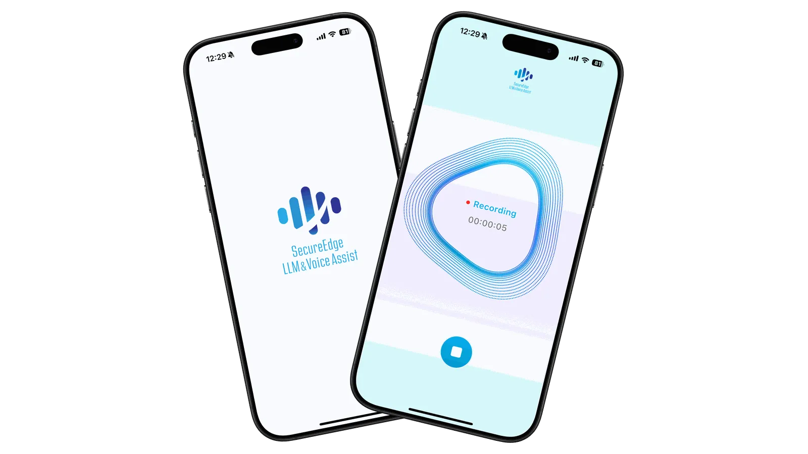 SecureEdge LLM & Voice Assistのアプリの画面。ロゴの画面と、録音中の画面
