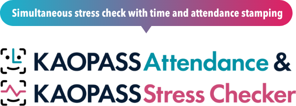 KAOPASS Attendance & KAOPASS Stress Checker