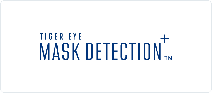 TIGEREYE MASK DETECTION+